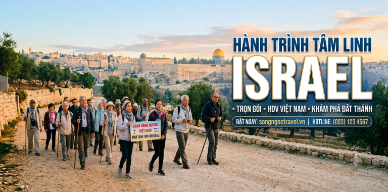 Tour Israel 8 Ngày: Khám Phá Đất Thánh 2024
