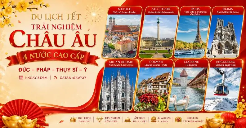 DU LỊCH CHÂU ÂU ĐỨC –PHÁP – THUỴ SĨ – Ý
