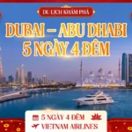 DU LỊCH KHÁM PHÁ DUBAI – ABU DHABI